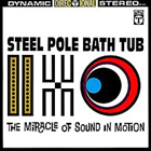 Steel Pole Bath Tub - The Miracle of Sound in Motion